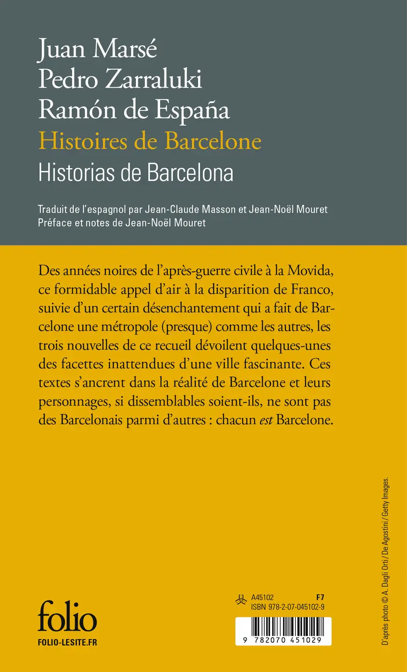 Histoires de Barcelone/Historias de Barcelona - Ramón de España - Juan Marsé - Pedro Zarraluki
