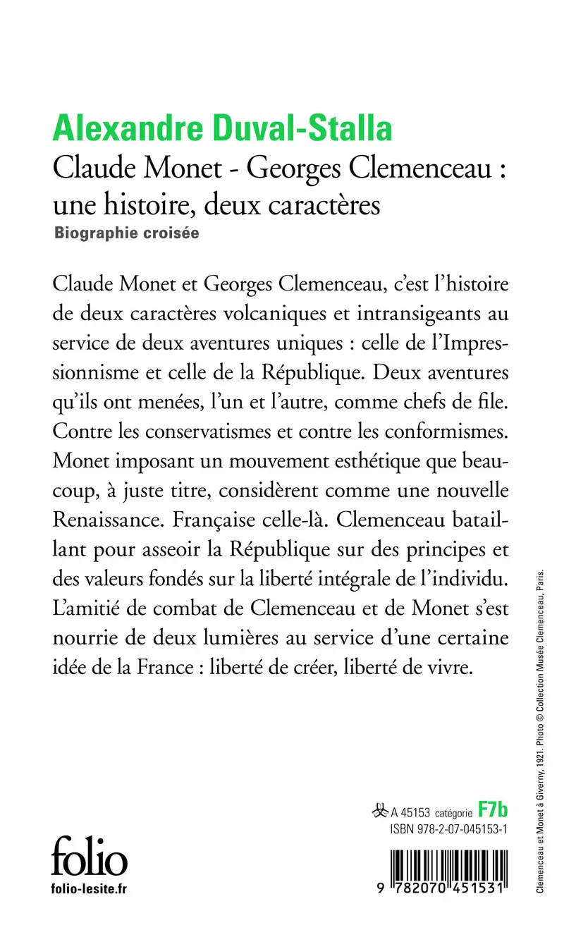 Claude Monet - Georges Clemenceau : une histoire, deux caractères - Alexandre Duval-Stalla
