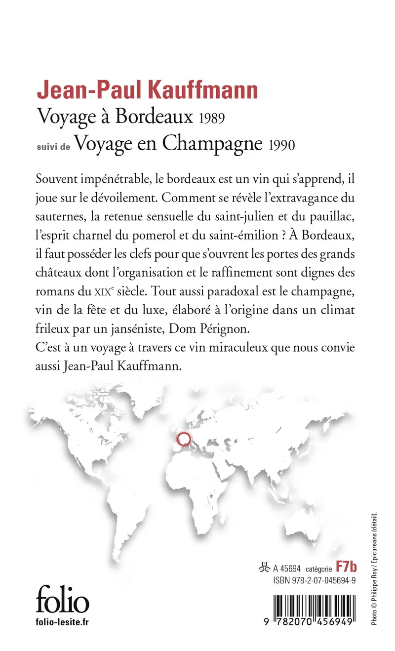 Voyage à Bordeaux (1989) suivi de Voyage en Champagne (1990) - Jean-Paul Kauffmann