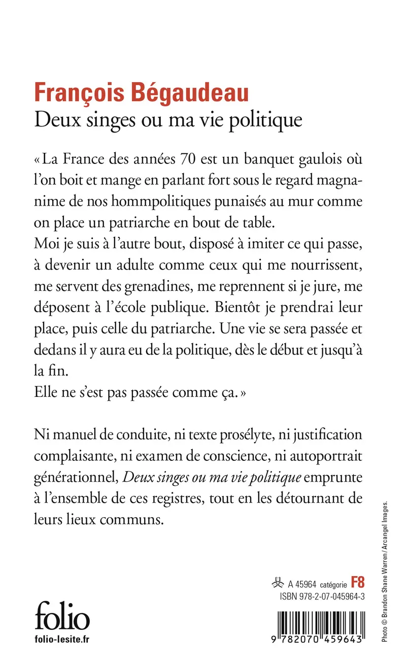 Deux singes ou Ma vie politique - François Bégaudeau