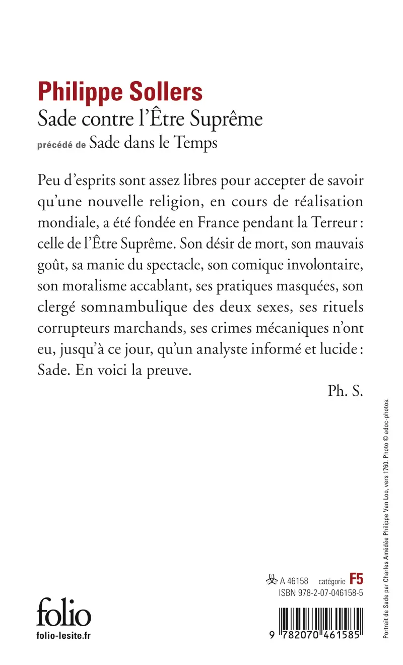 Sade contre l'Être Suprême précédé de Sade dans le Temps - Philippe Sollers