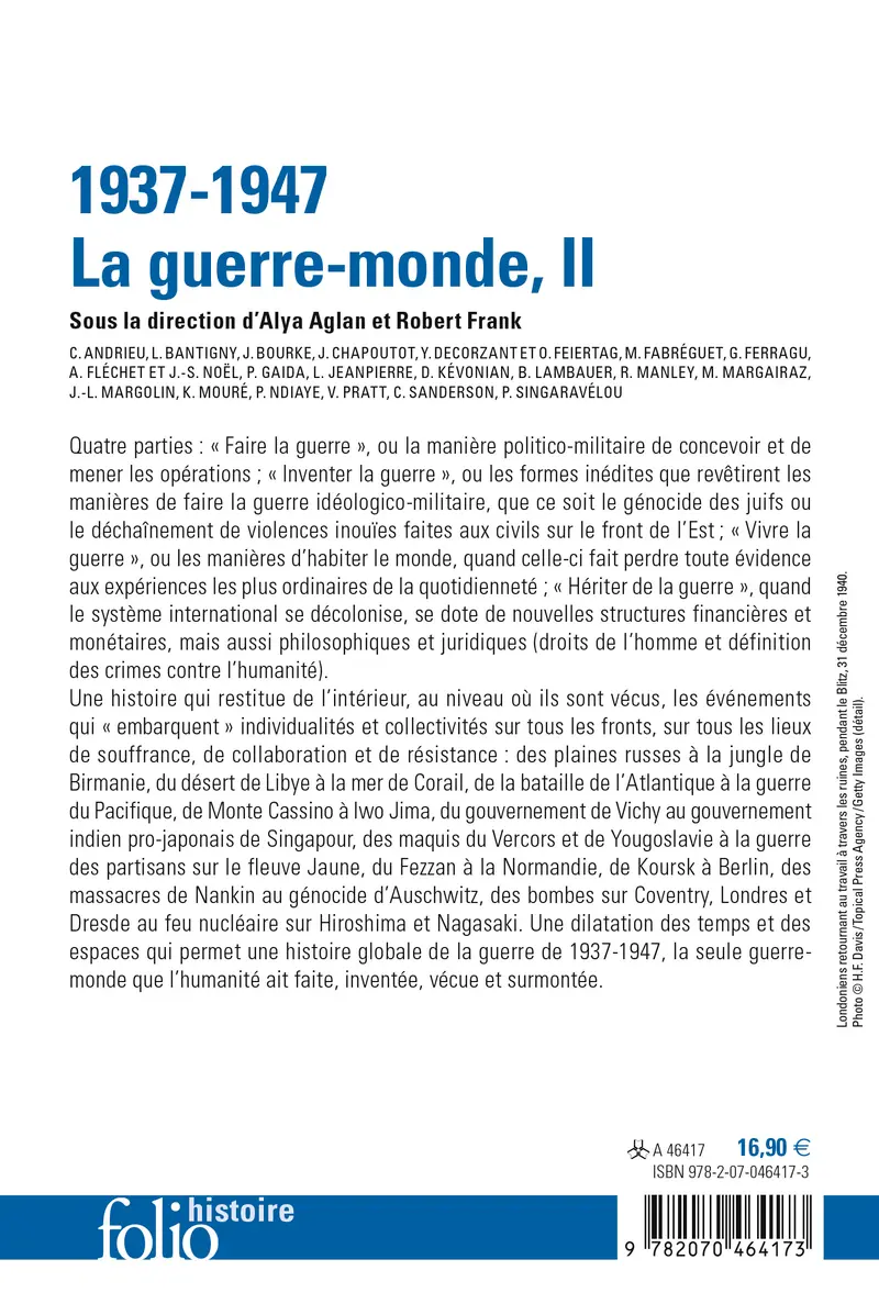 1937-1947 : la guerre-monde - 2 - Collectif - Claire Andrieu - Ludivine Bantigny - Joanna Bourke - Johann Chapoutot - Yann Decorzant - Olivier Feiertag - Michel Fabreguet - Gilles Ferragu - Anaïs Flechet - Jean-Sébastien Noël - Peter Gaida - Laurent Jeanpierre - Dzovinar Kevonian - Barbara Lambauer - Rebecca Manley - Michel Margairaz - Jean-Louis Margolin - Kenneth Moure - Pap Ndiaye - Valéry Pratt - Claire Sanderson - Pierre Singaravélou