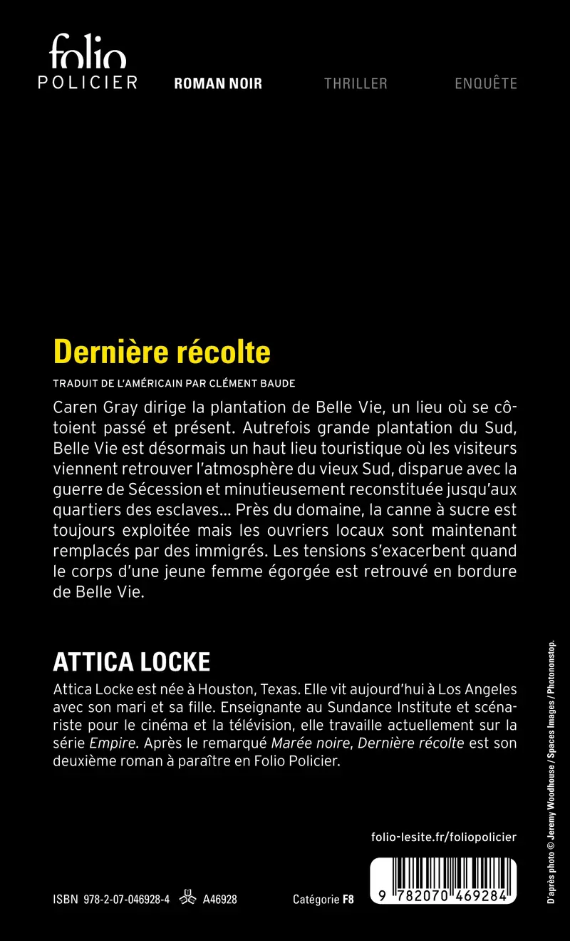 Dernière récolte - Attica Locke