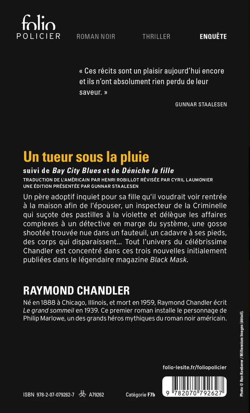 Un tueur sous la pluie suivi de Déniche la fille et de Bay City blues - Raymond Chandler