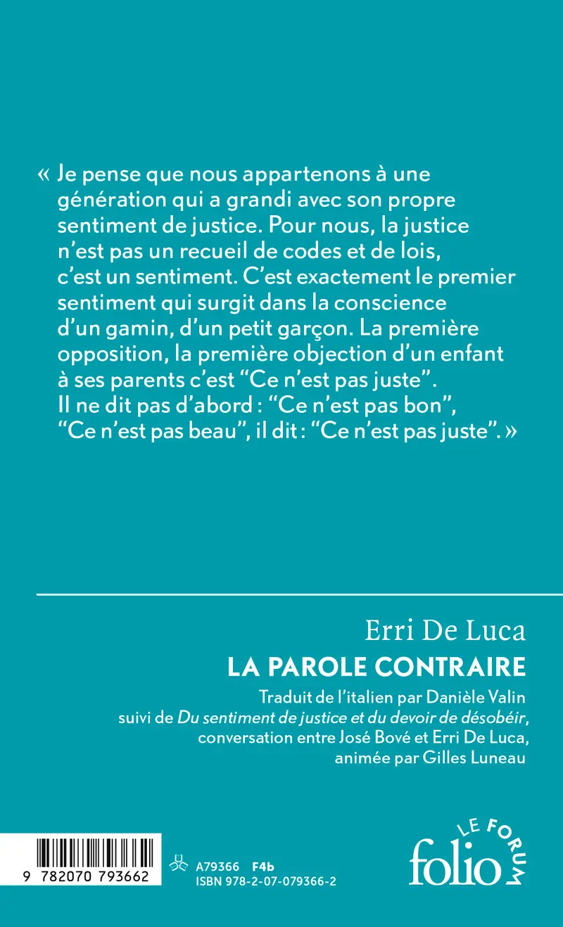 La parole contraire - José Bové - Erri De Luca