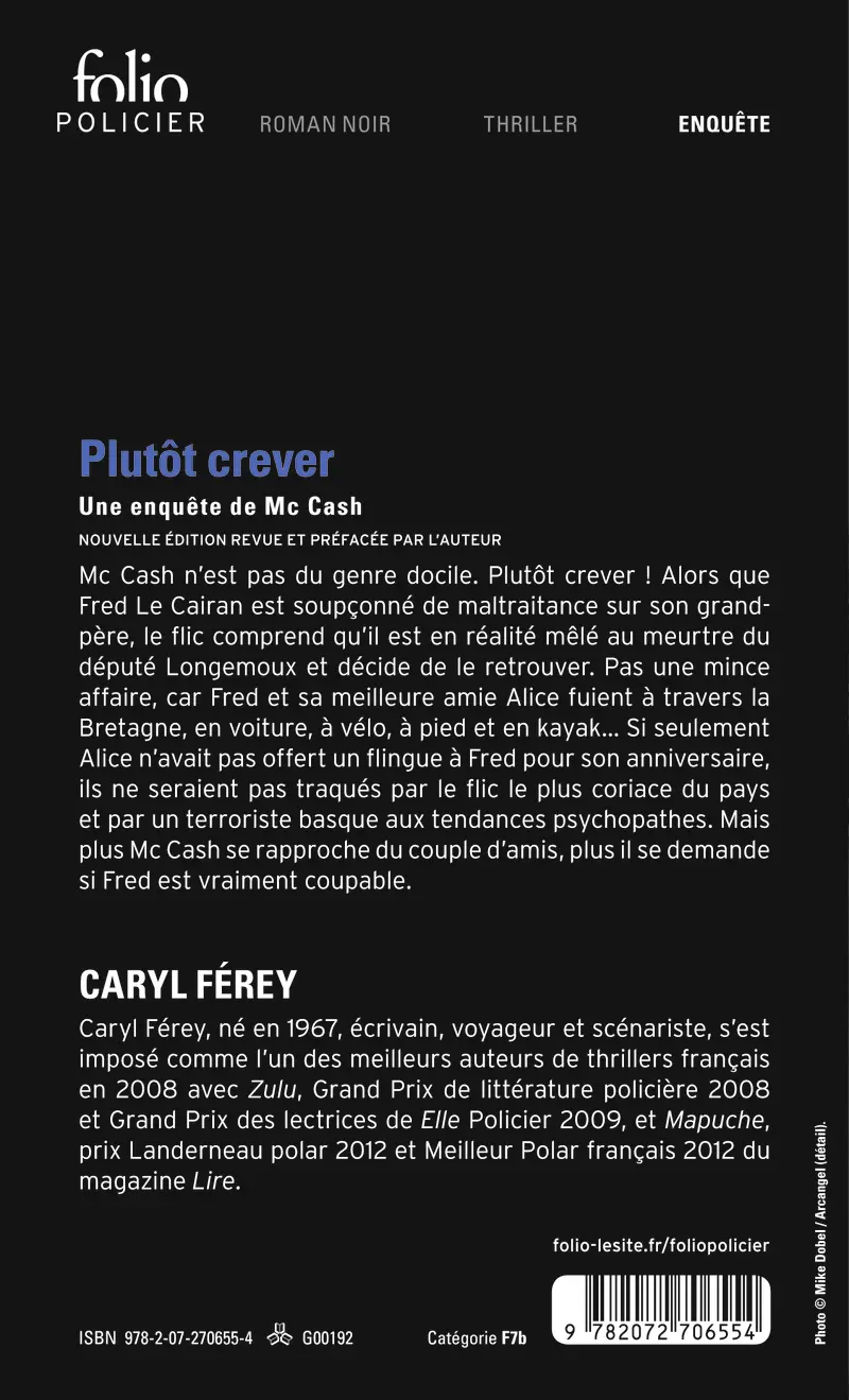 Plutôt crever - Caryl Férey