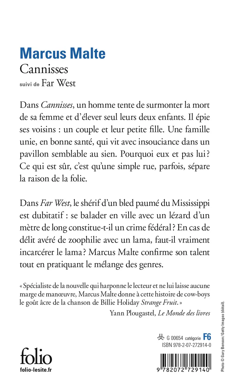 Cannisses suivi de Far West - Marcus Malte