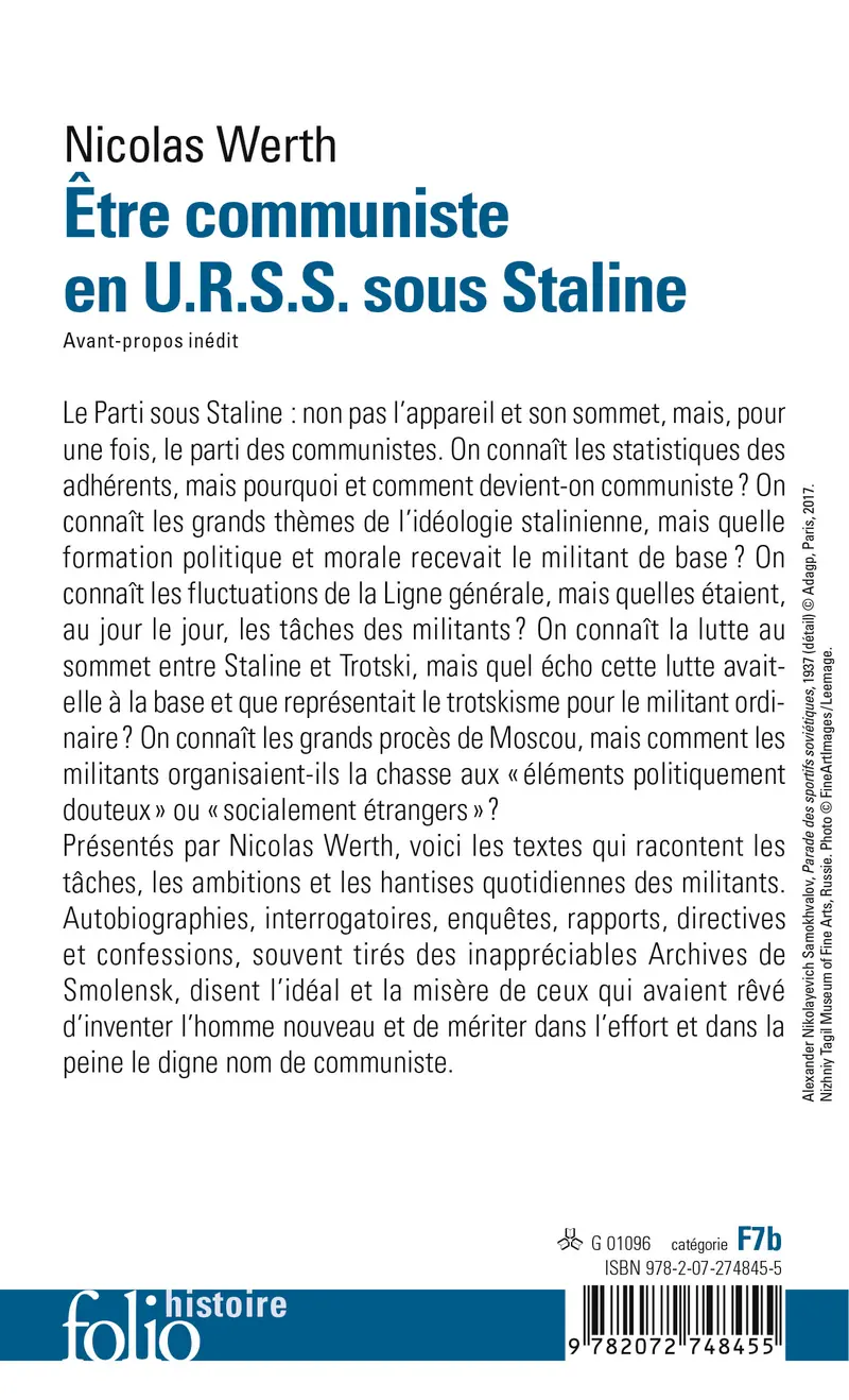 Être communiste en U.R.S.S. sous Staline - Nicolas Werth