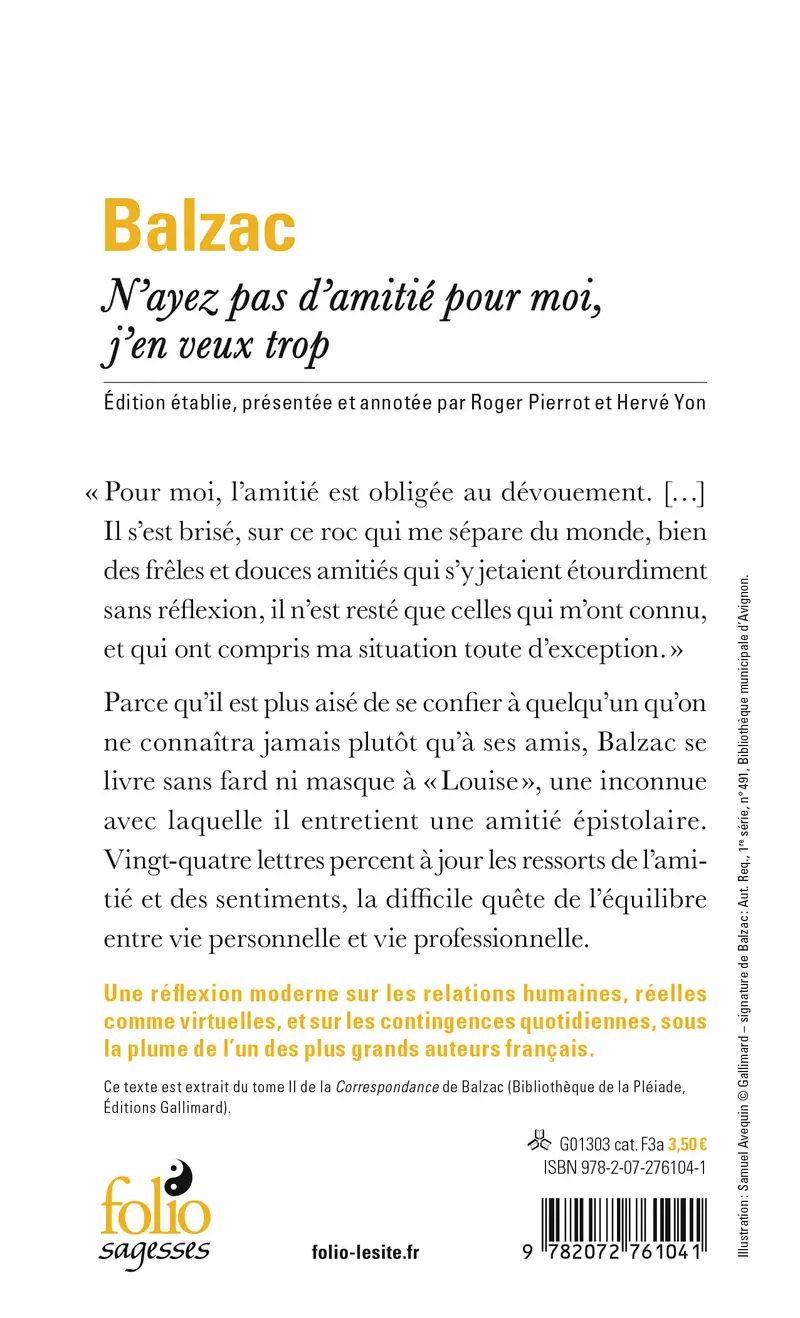 N'ayez pas d’amitié pour moi, j'en veux trop - Honoré de Balzac