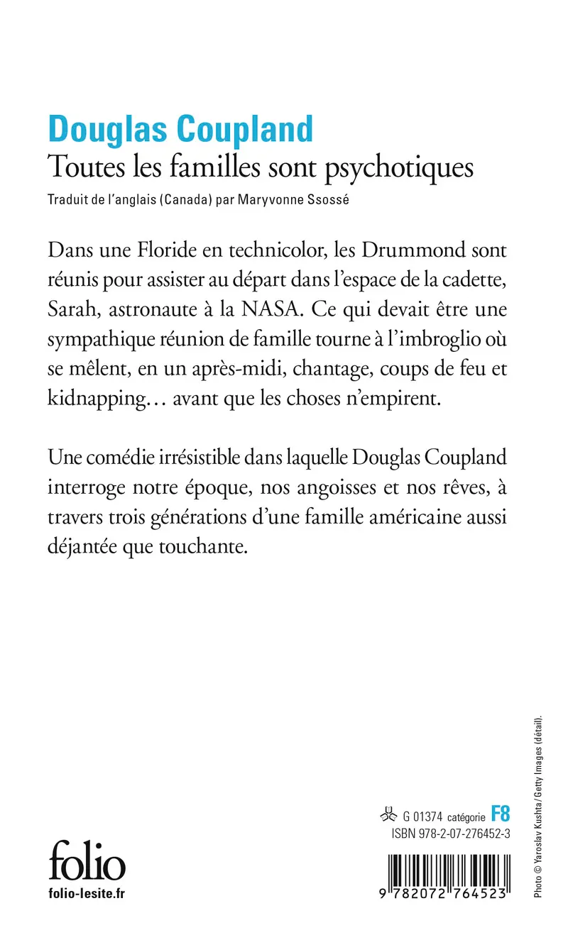 Toutes les familles sont psychotiques - Douglas Coupland