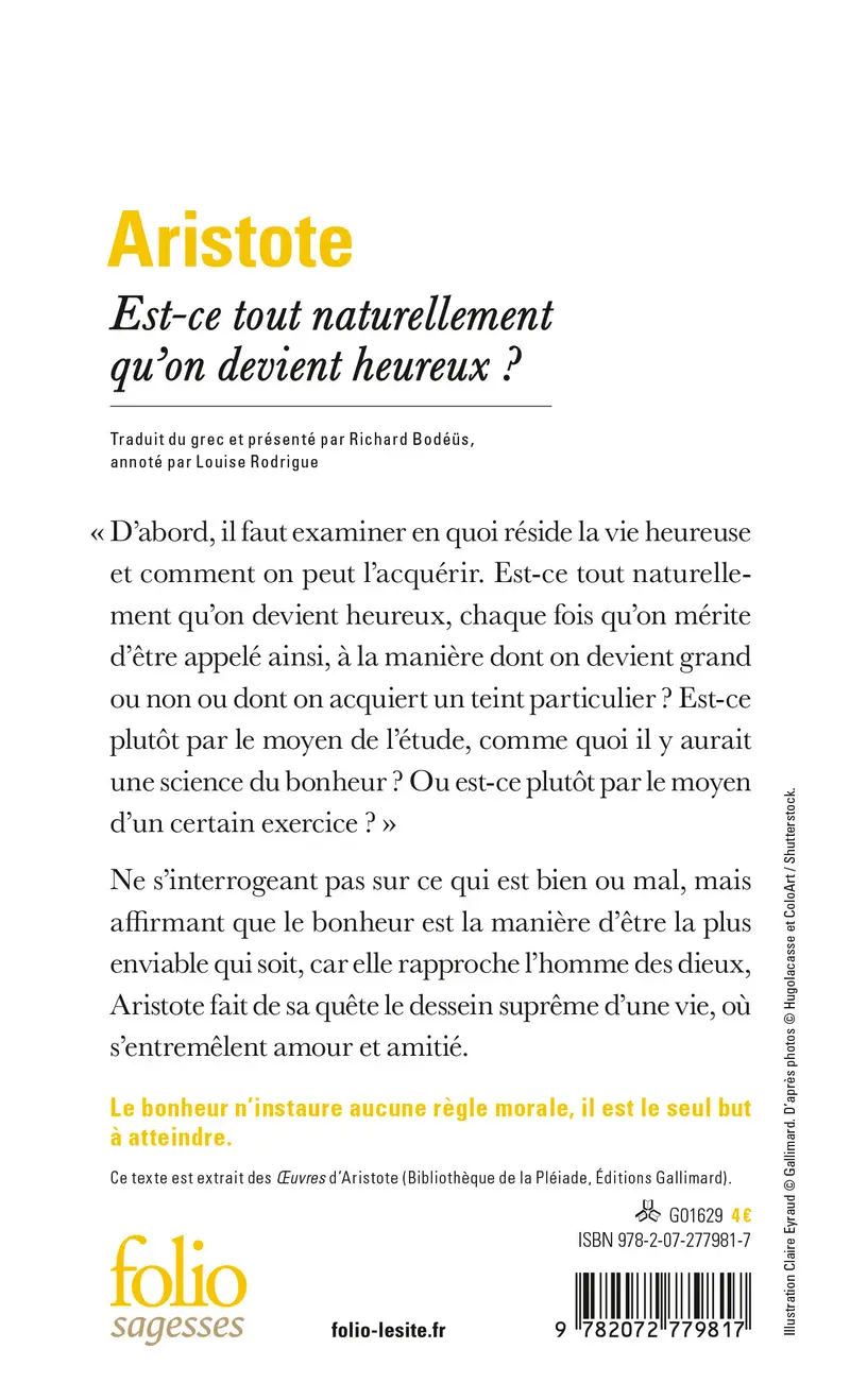 Est-ce tout naturellement qu'on devient heureux? - Aristote