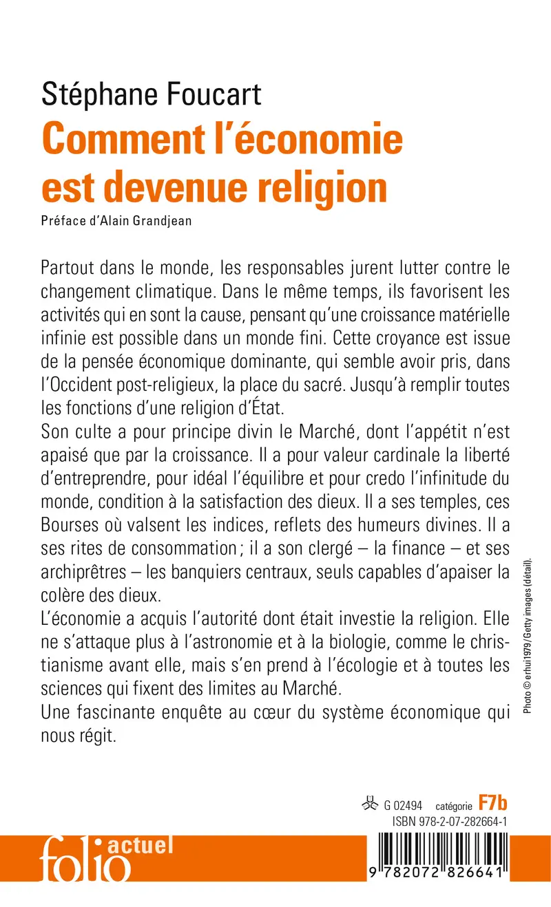 Comment l'économie est devenue religion - Stéphane Foucart