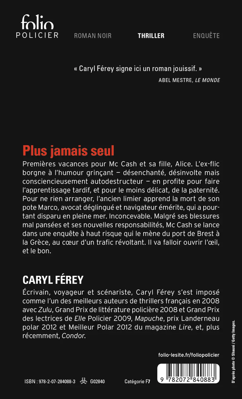 Plus jamais seul - Caryl Férey