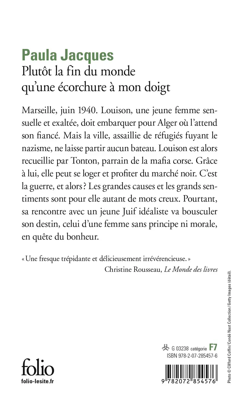 Plutôt la fin du monde qu'une écorchure à mon doigt - Paula Jacques