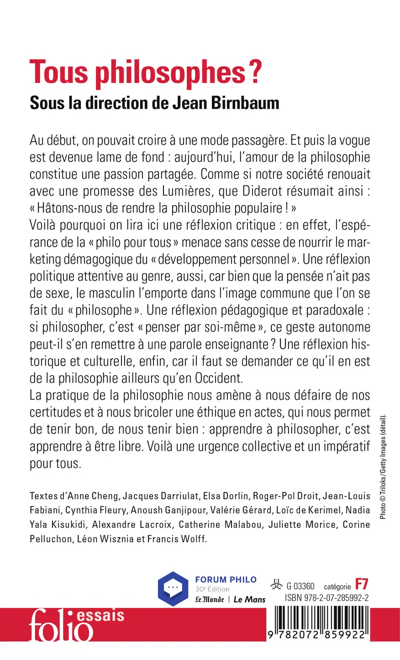 Tous philosophes? - Collectif - Anne Cheng - Jacques Darriulat - Elsa Dorlin - Roger-Pol Droit - Jean-Louis Fabiani - Cynthia Fleury - Anoush Ganjipour - Valérie Gérard - Loïc de Kerimel - Nadia Yala Kisukidi - Alexandre Lacroix - Catherine Malabou - Juliette Morice - Corine Pelluchon - Léon Wisznia - Francis Wolff