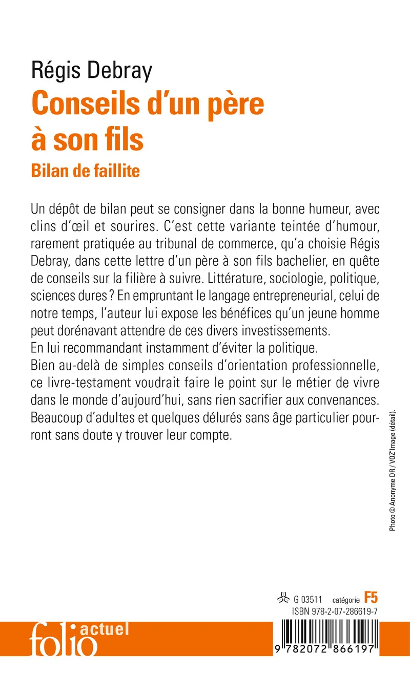 Conseils d’un père à son fils - Régis Debray