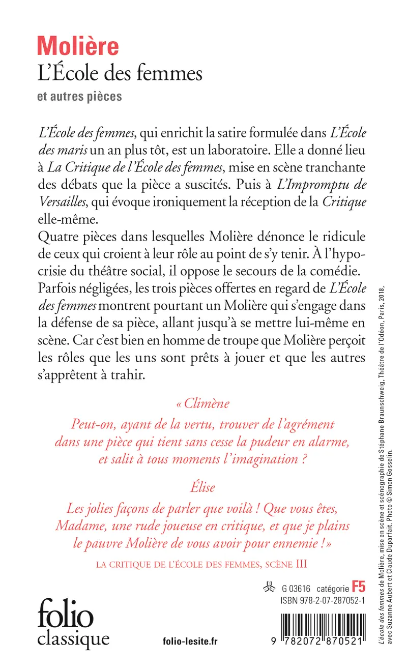 L'École des femmes – L'École des maris – La Critique de l'École des femmes – L'Impromptu de Versailles - Molière