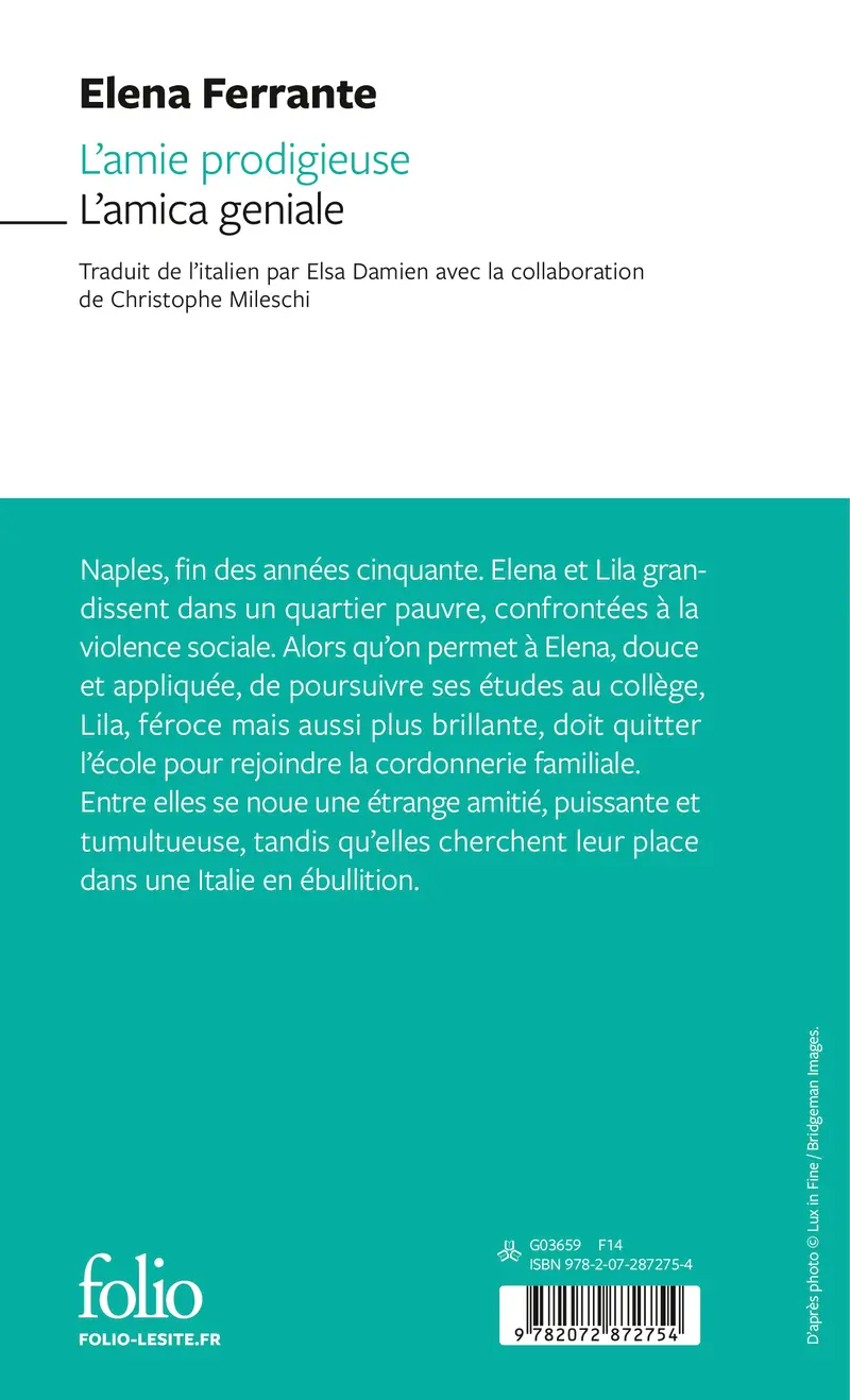 L’amie prodigieuse / L’amica geniale - Elena Ferrante