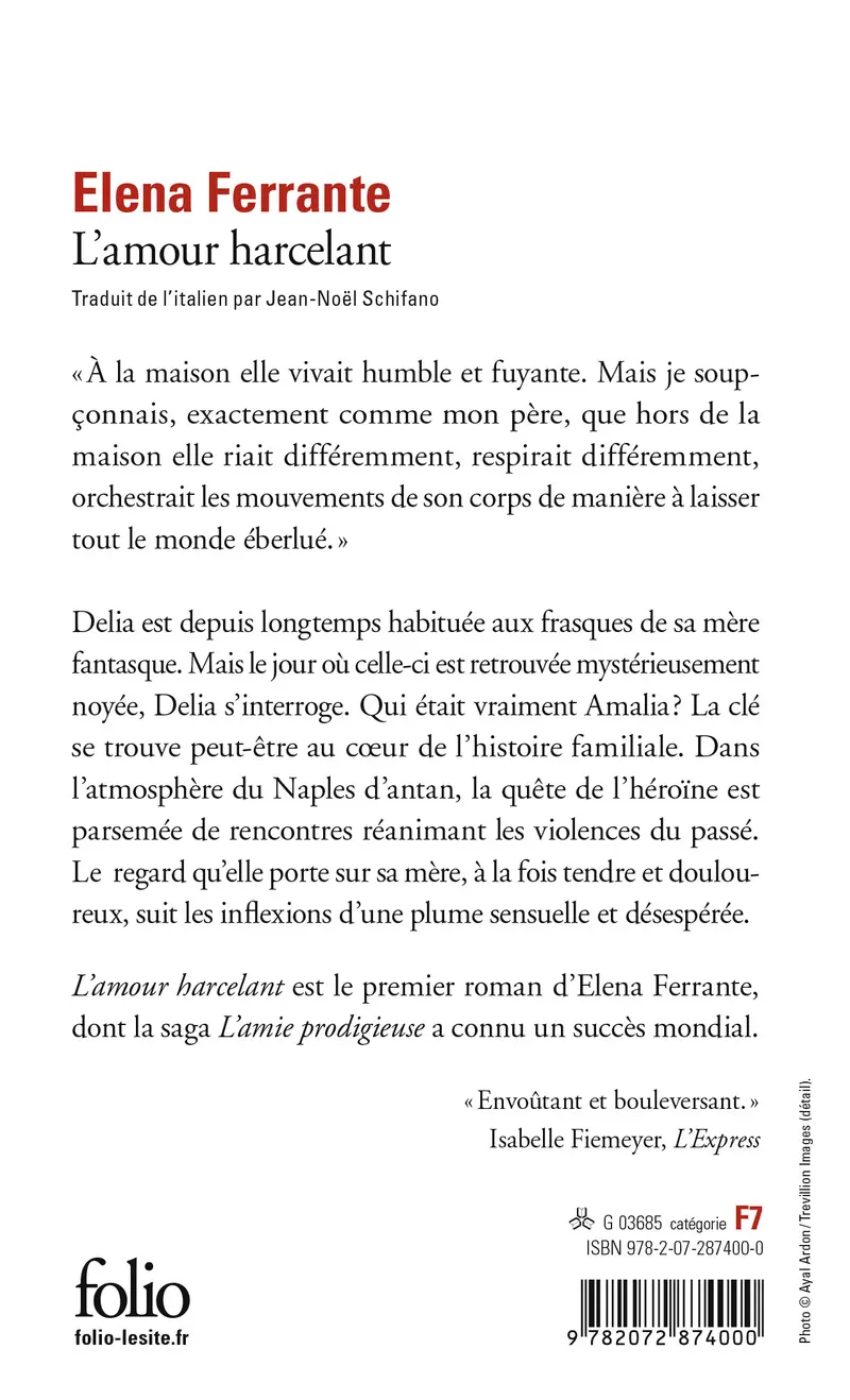 L'amour harcelant - Elena Ferrante