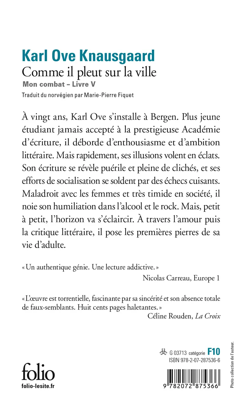 Comme il pleut sur la ville - Karl Ove Knausgaard