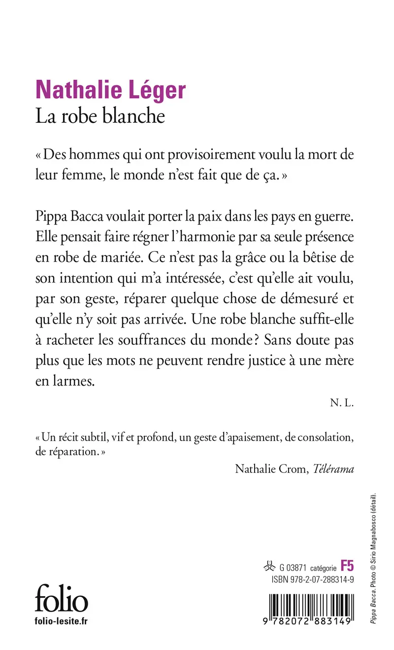 La robe blanche - Nathalie Léger