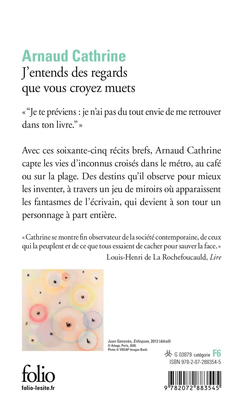 J'entends des regards que vous croyez muets - Arnaud Cathrine