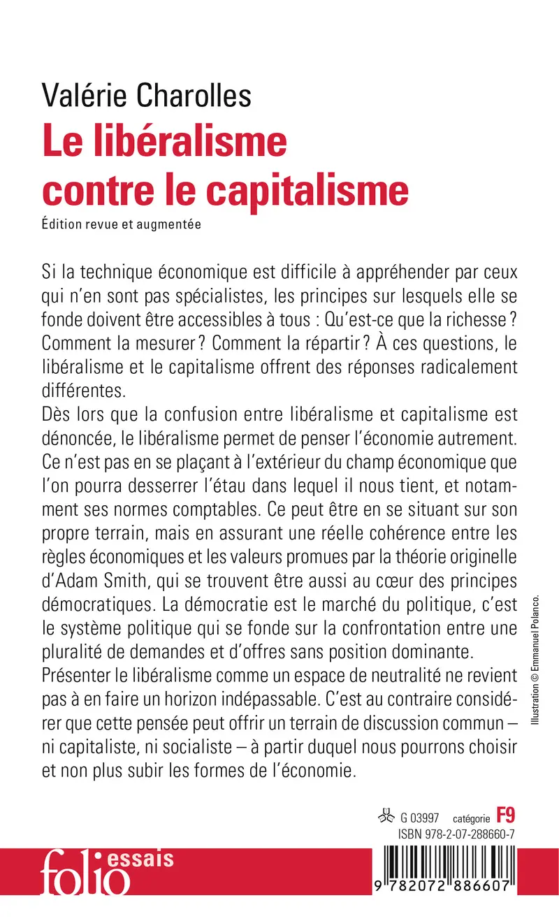 Le libéralisme contre le capitalisme - Valérie Charolles