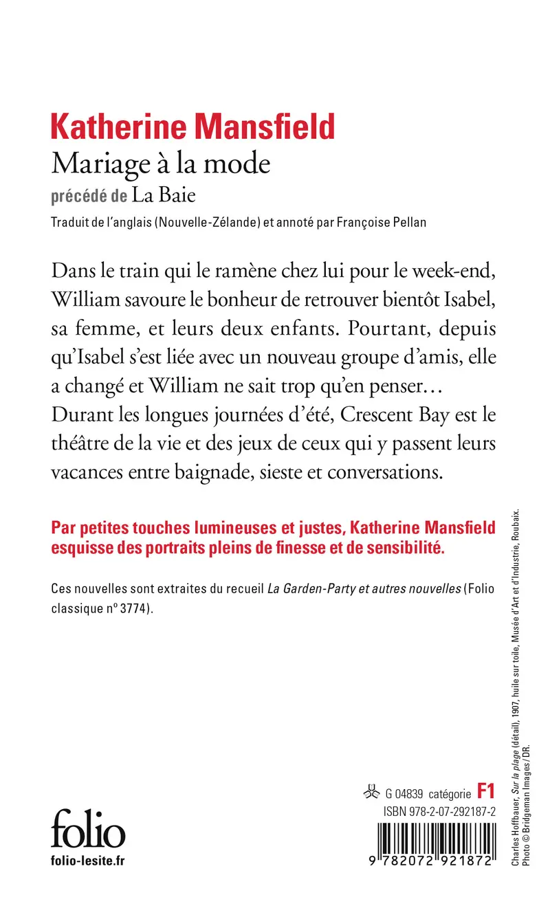 Mariage à la mode précédé de La Baie - Katherine Mansfield