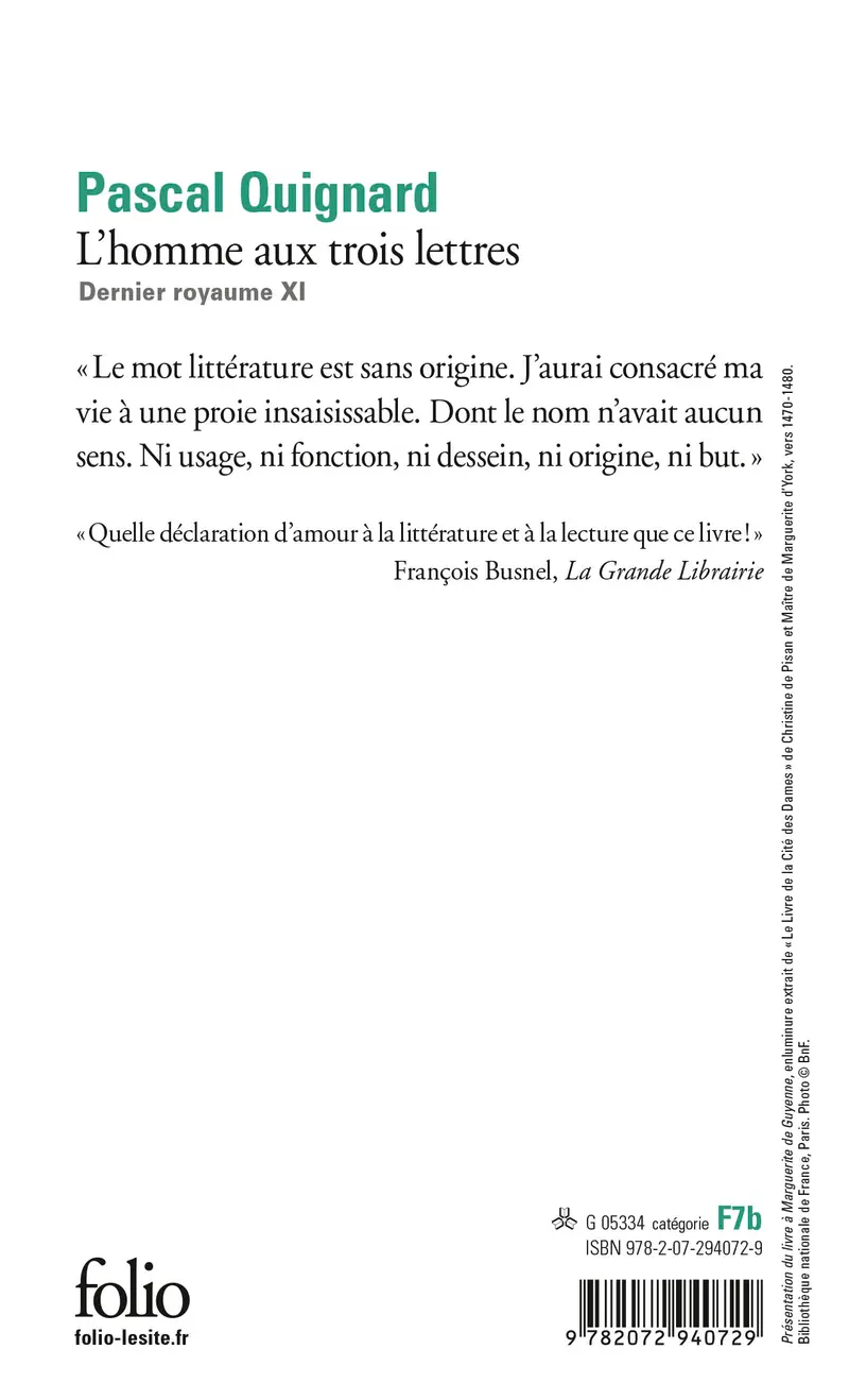 L'homme aux trois lettres - Pascal Quignard