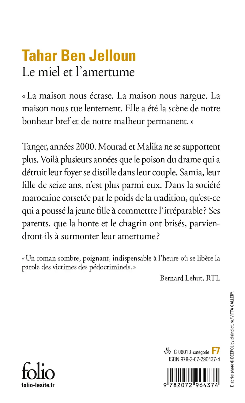 Le miel et l'amertume - Tahar Ben Jelloun