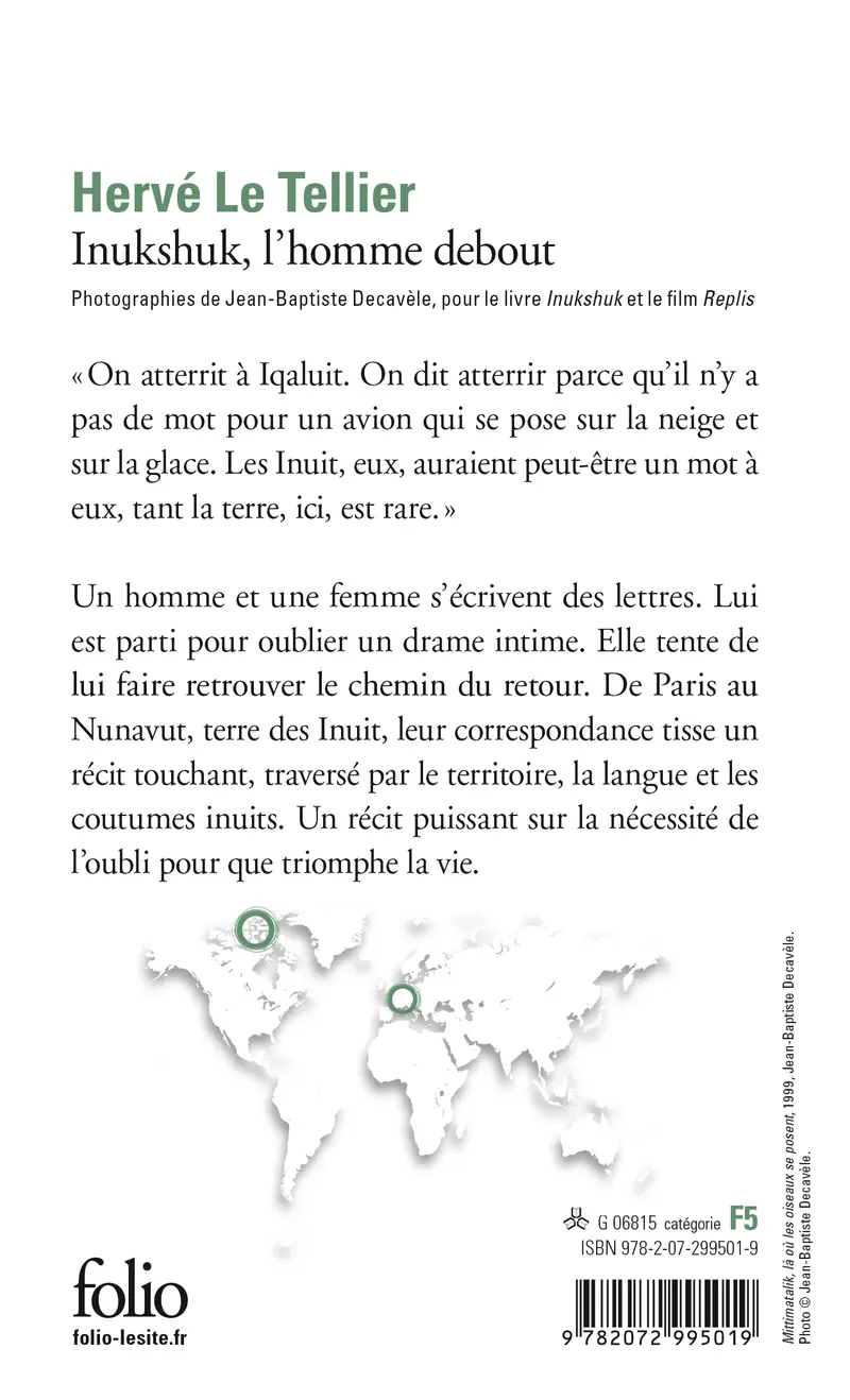 Inukshuk, l'homme debout - Hervé Le Tellier