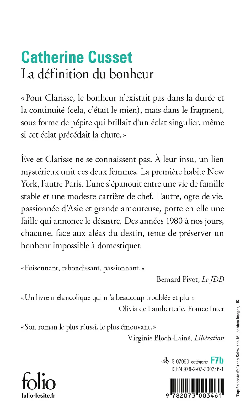 La définition du bonheur - Catherine Cusset