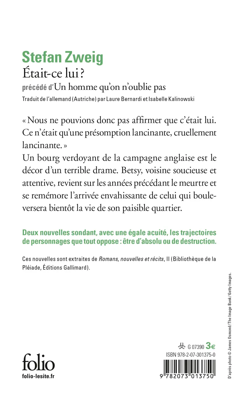 Était-ce lui ? précédé d'Un homme qu'on n'oublie pas - Stefan Zweig