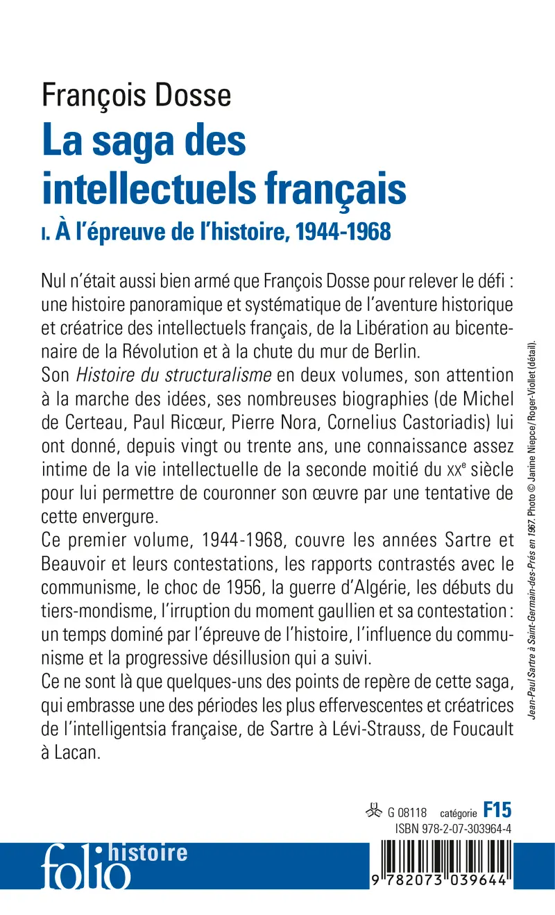 La saga des intellectuels français - François Dosse