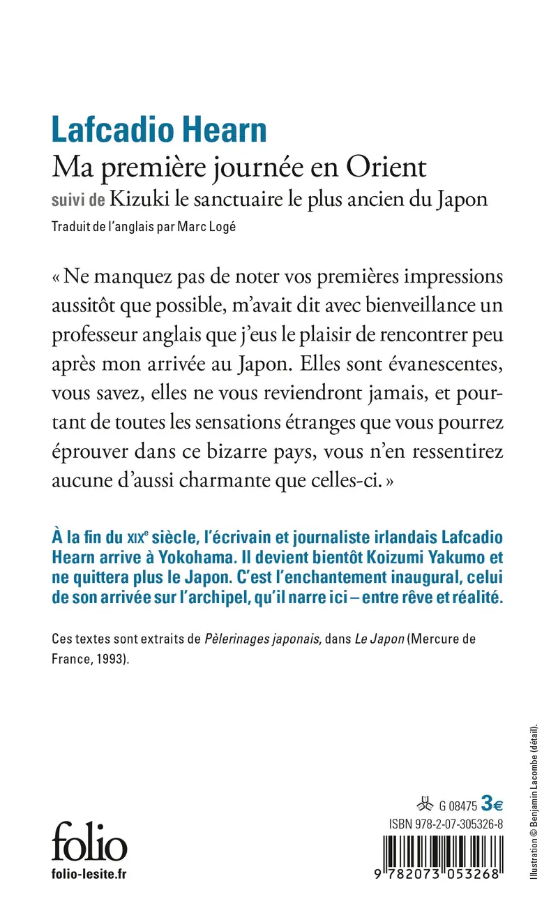 Ma première journée en Orient suivi de Kizuki le sanctuaire le plus ancien du Japon - Lafcadio Hearn