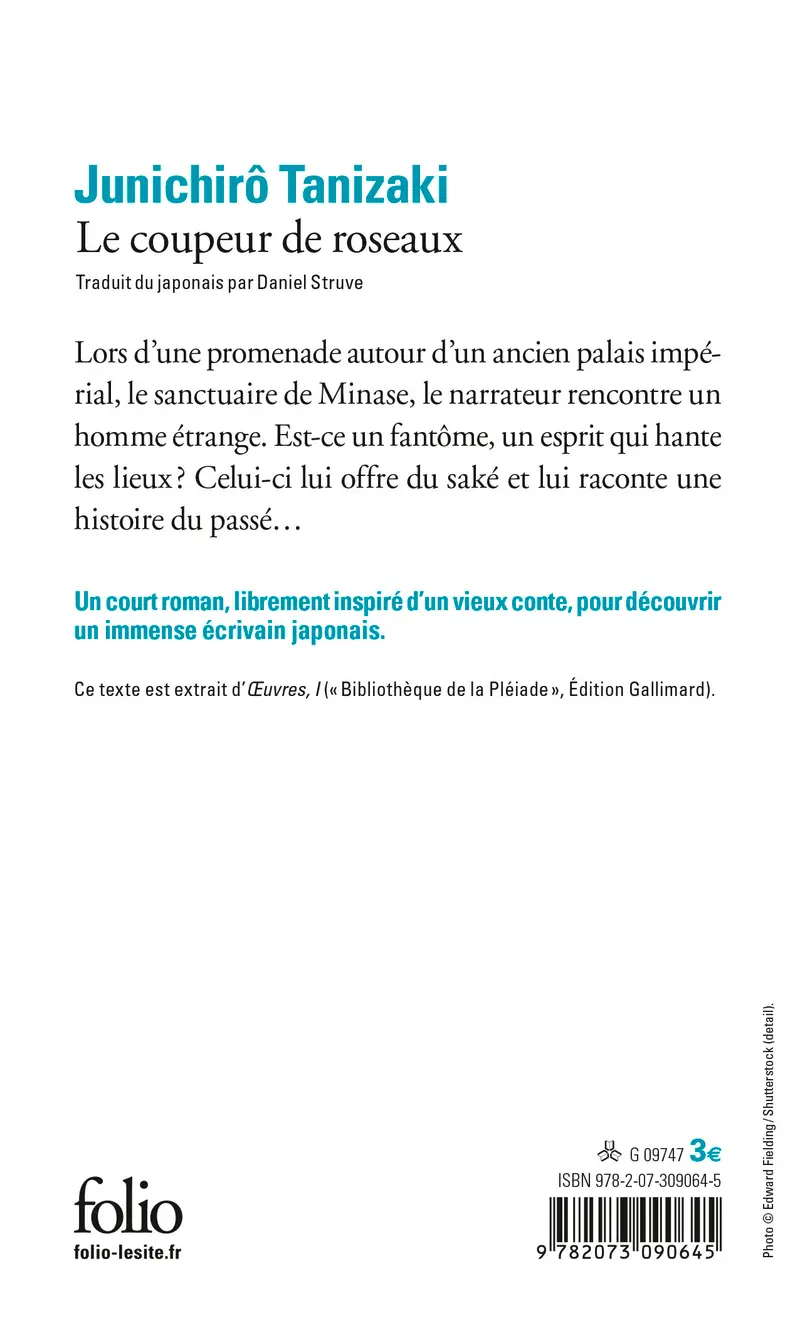 Le coupeur de roseaux - Junichirô Tanizaki
