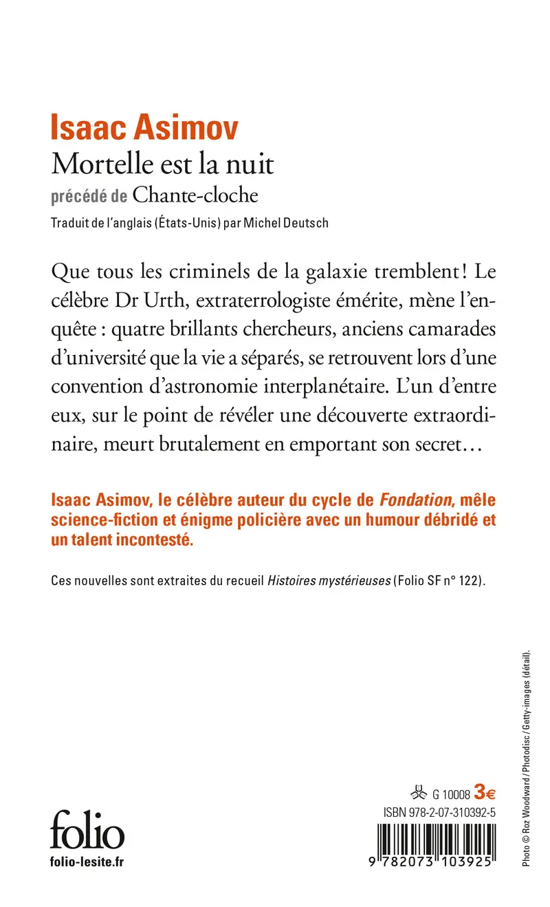 Mortelle est la nuit précédé de Chante-cloche - Isaac Asimov