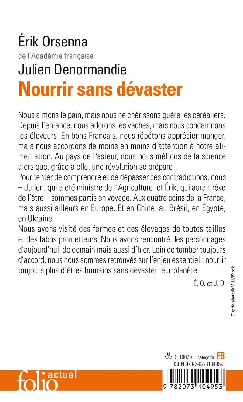 Nourrir sans dévaster - Julien Denormandie - Érik Orsenna