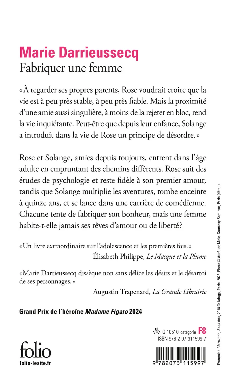 Fabriquer une femme - Marie Darrieussecq