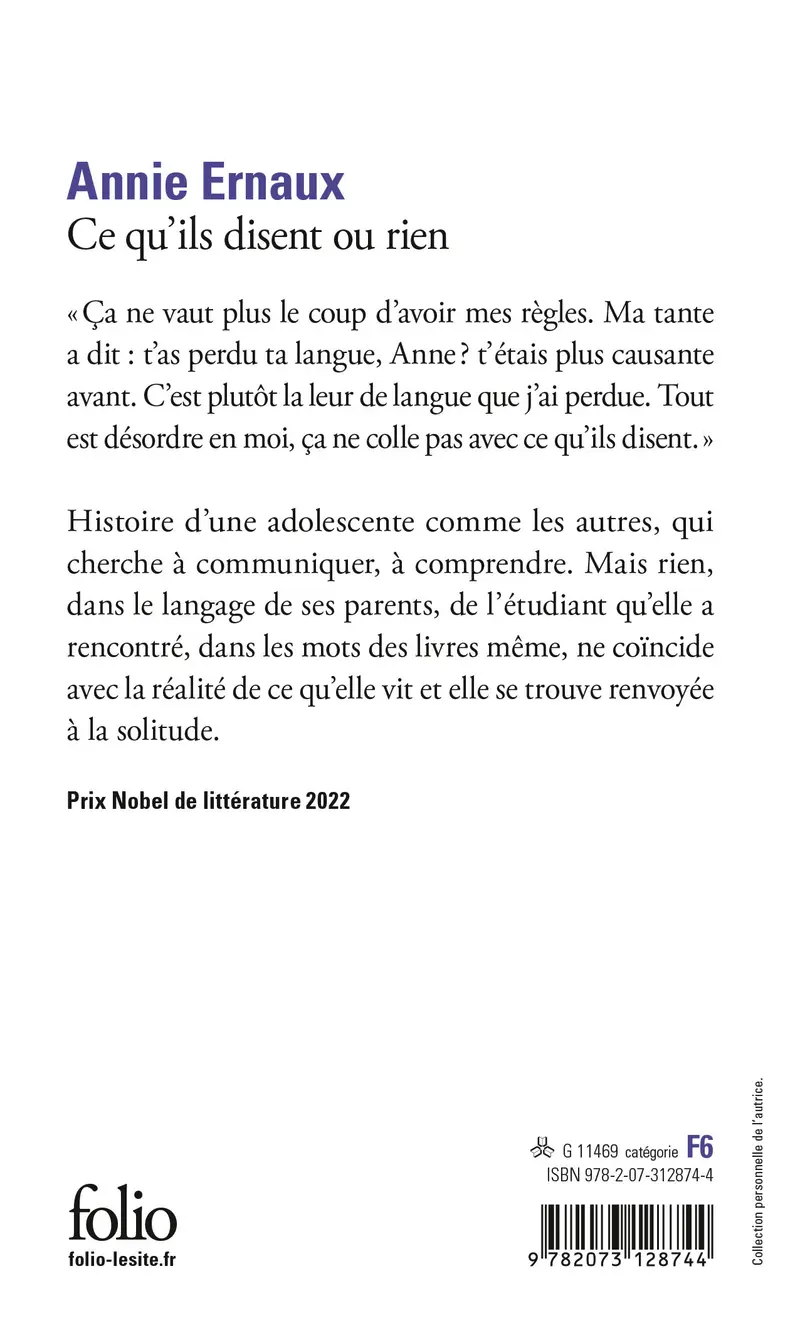 Ce qu'ils disent ou rien - Annie Ernaux